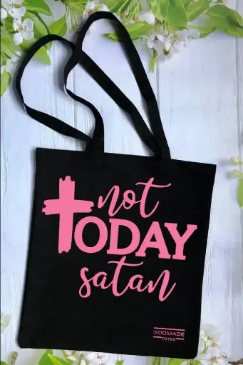 Not Today, Satan